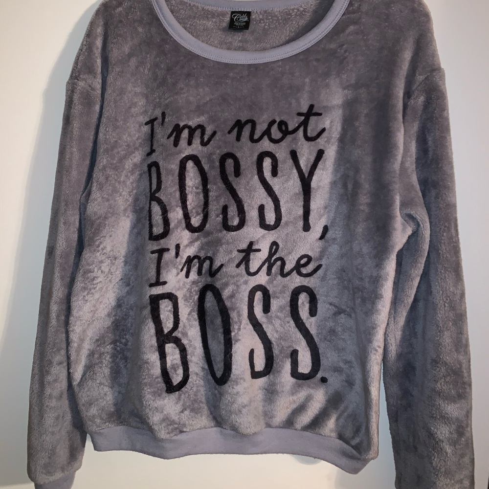 I’m not bossy, I’m the BOSS.